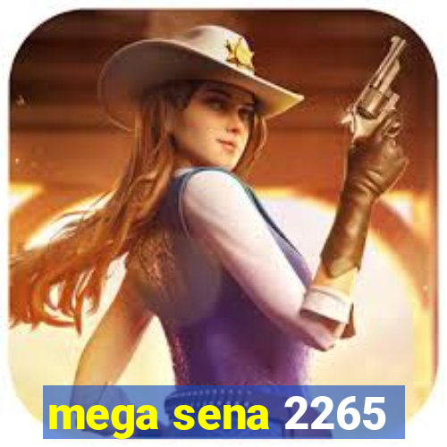 mega sena 2265