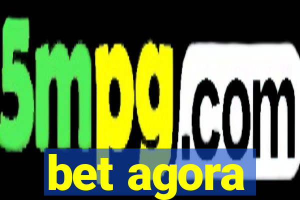 bet agora