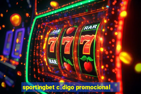 sportingbet c贸digo promocional