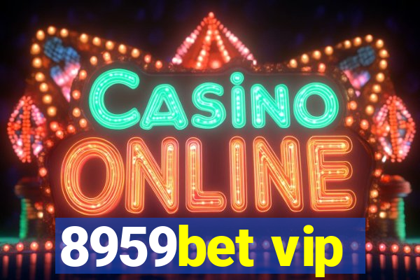 8959bet vip