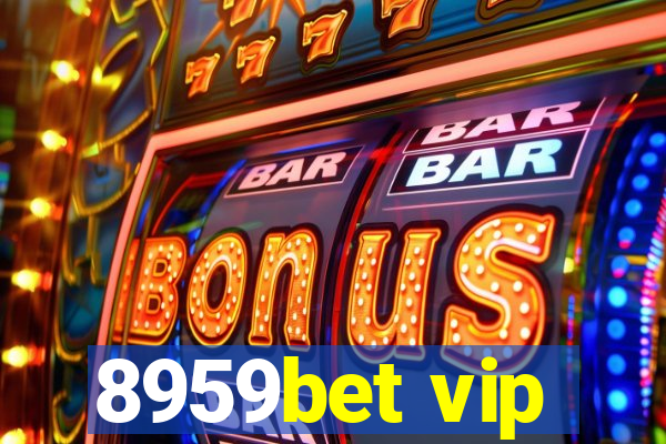 8959bet vip