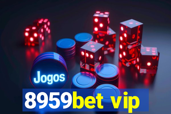 8959bet vip