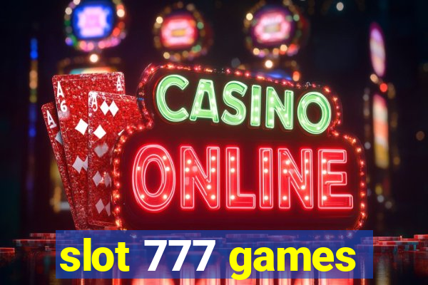 slot 777 games