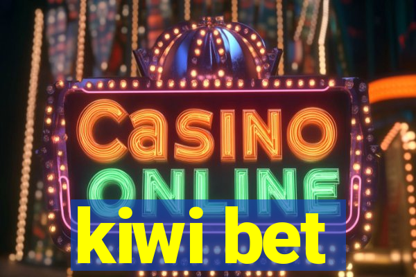 kiwi bet