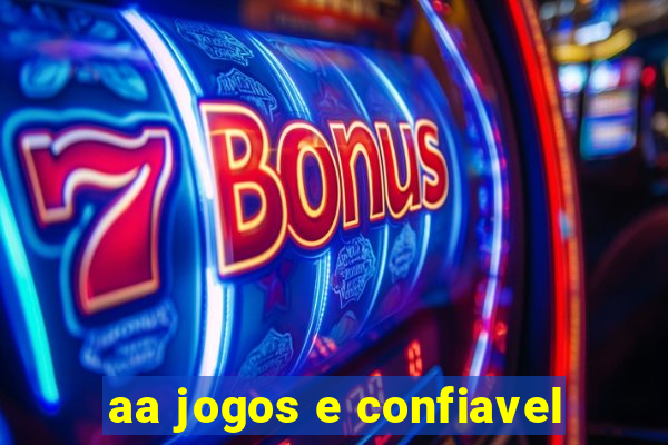 aa jogos e confiavel