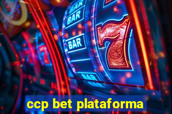 ccp bet plataforma