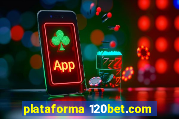 plataforma 120bet.com