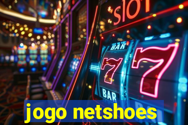 jogo netshoes