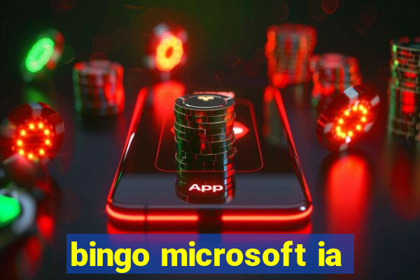 bingo microsoft ia