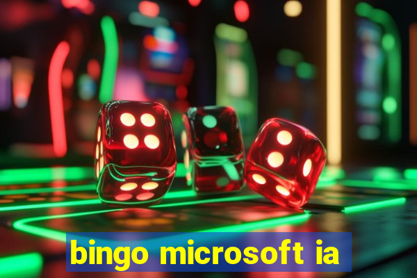 bingo microsoft ia