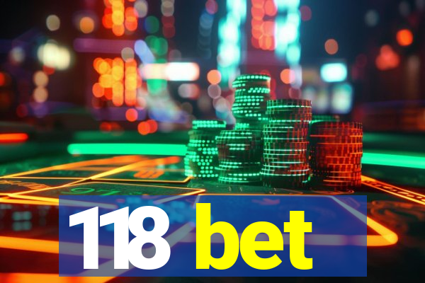 118 bet