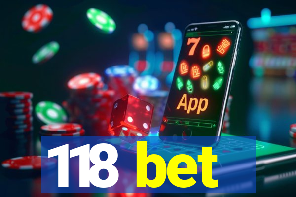 118 bet