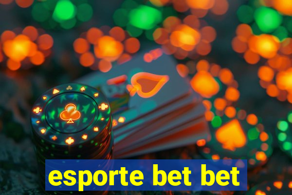 esporte bet bet