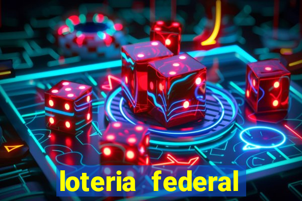 loteria federal giga sena