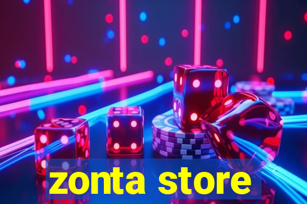 zonta store