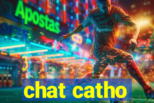 chat catho