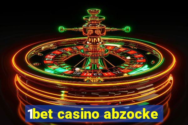 1bet casino abzocke