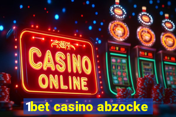 1bet casino abzocke