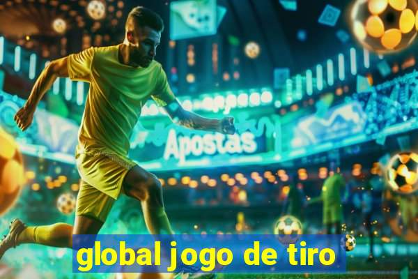 global jogo de tiro