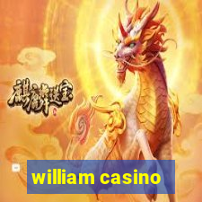 william casino