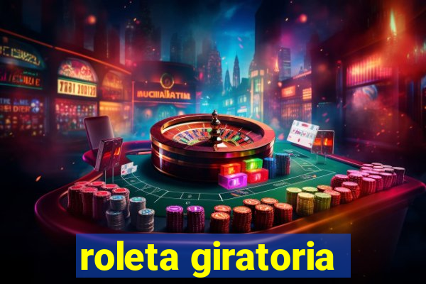 roleta giratoria