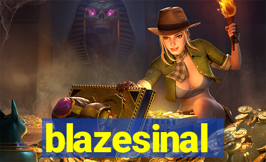 blazesinal