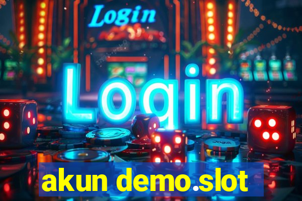 akun demo.slot