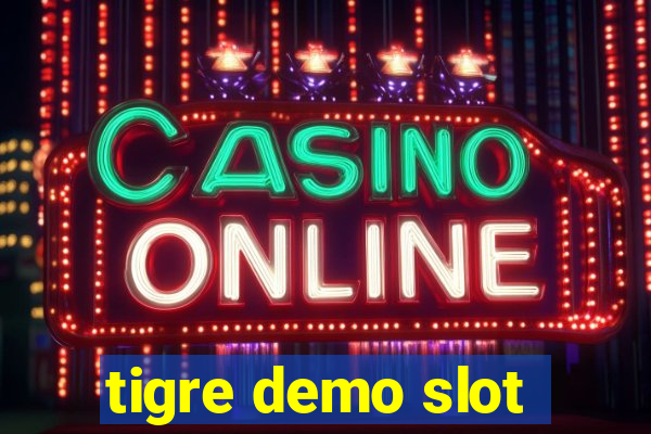 tigre demo slot