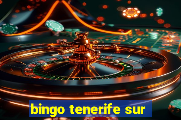 bingo tenerife sur