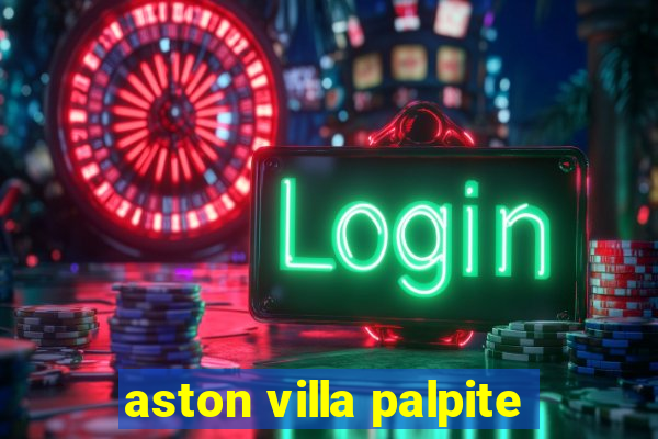 aston villa palpite