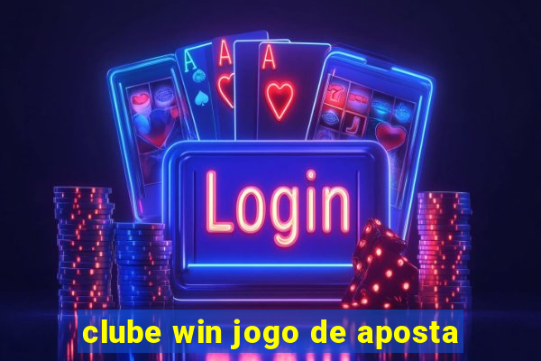 clube win jogo de aposta