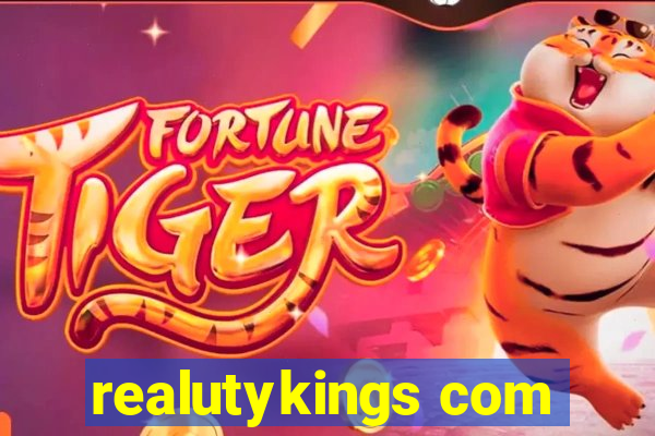 realutykings com