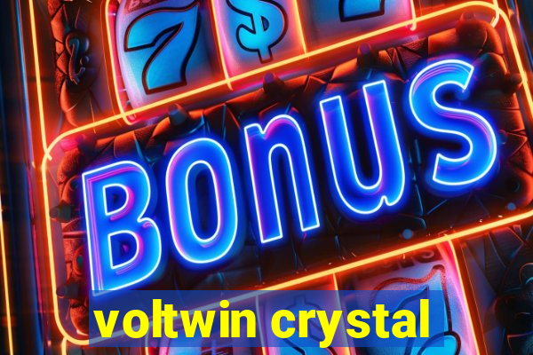 voltwin crystal