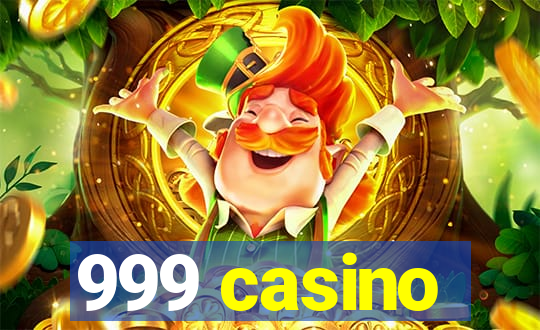 999 casino