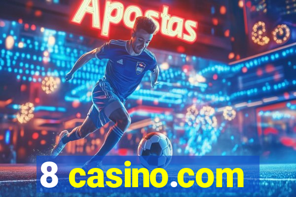 8 casino.com