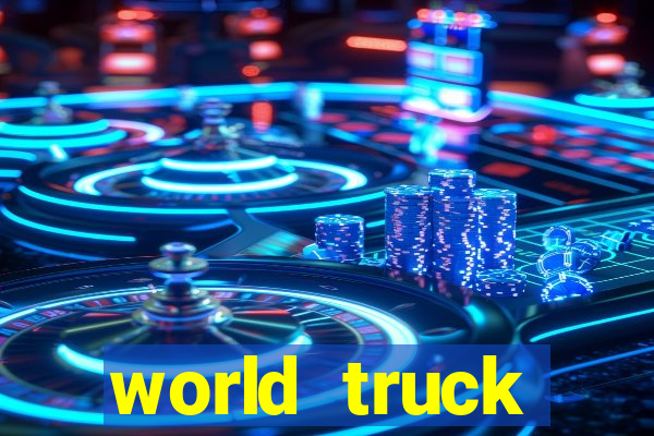 world truck simulator dinheiro infinito