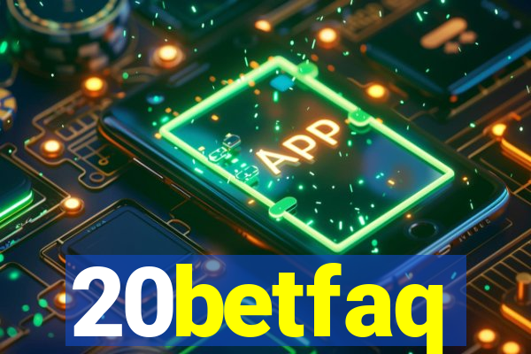 20betfaq