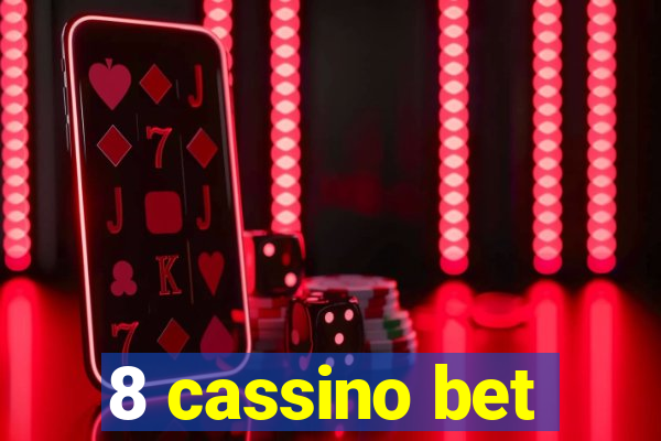 8 cassino bet