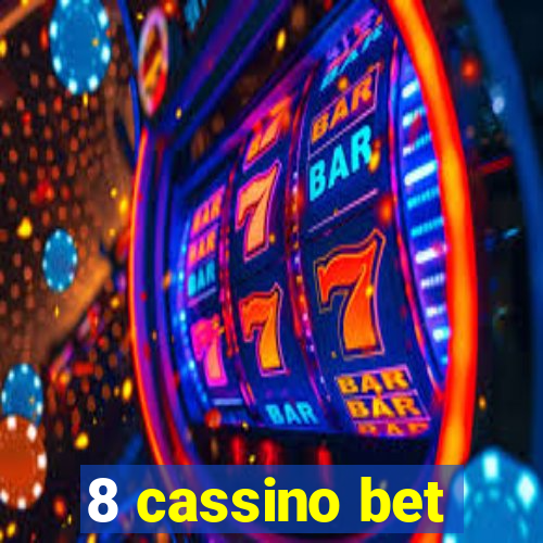 8 cassino bet