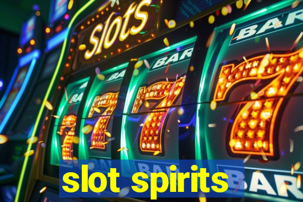 slot spirits