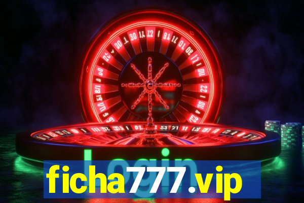 ficha777.vip