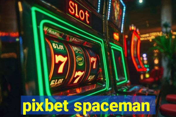 pixbet spaceman