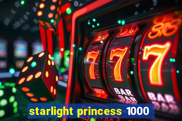 starlight princess 1000