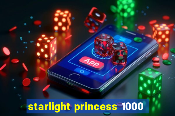 starlight princess 1000