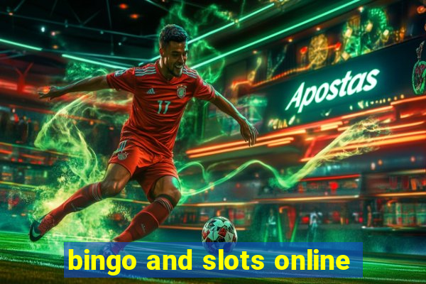 bingo and slots online