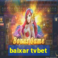 baixar tvbet