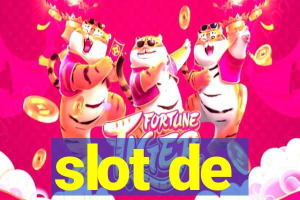 slot de