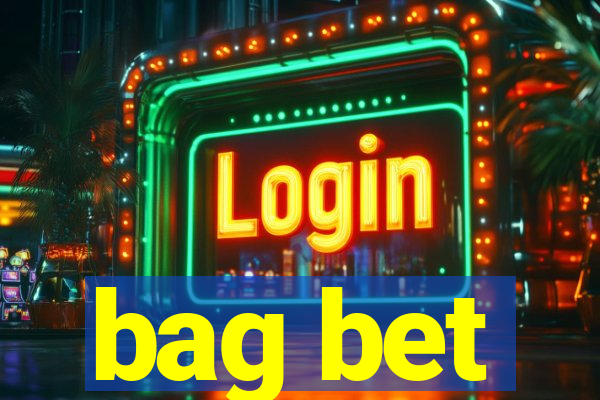 bag bet