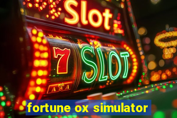 fortune ox simulator