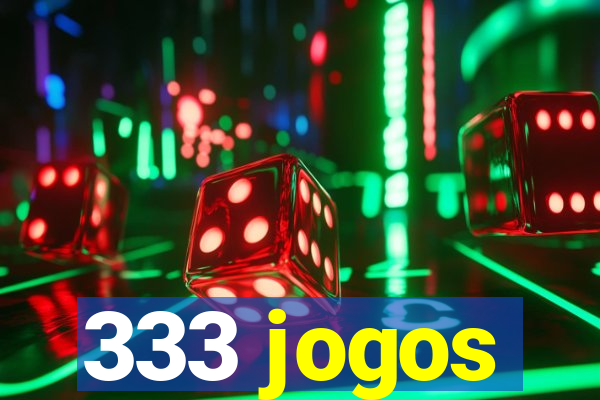 333 jogos